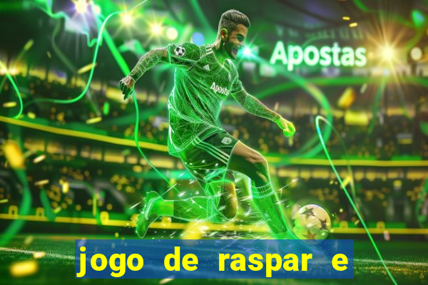 jogo de raspar e ganhar dinheiro de verdade